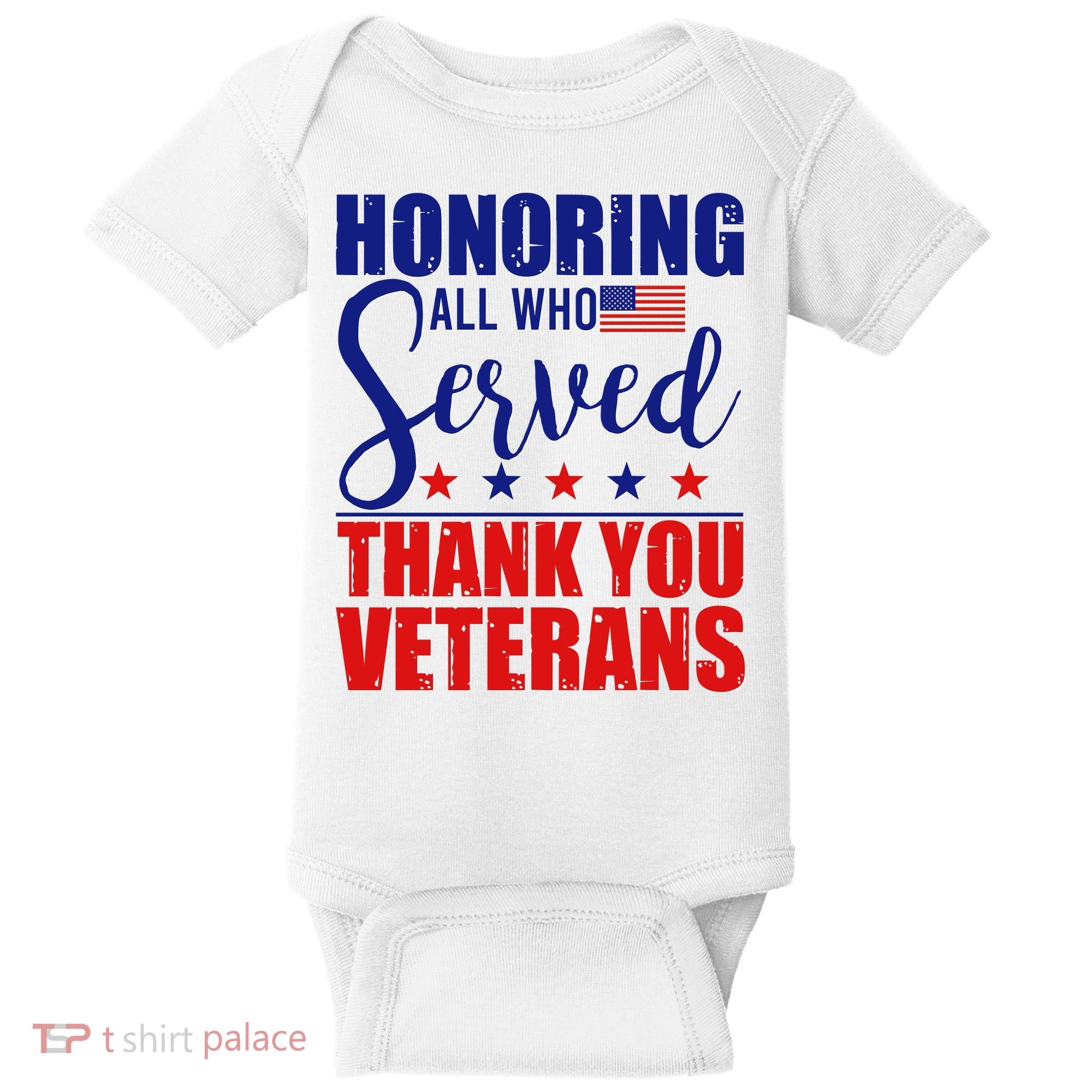 Honoring All Who Served Thank You Veterans Baby Bodysuit
