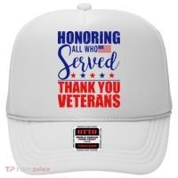 Honoring All Who Served Thank You Veterans Hat thumb 0