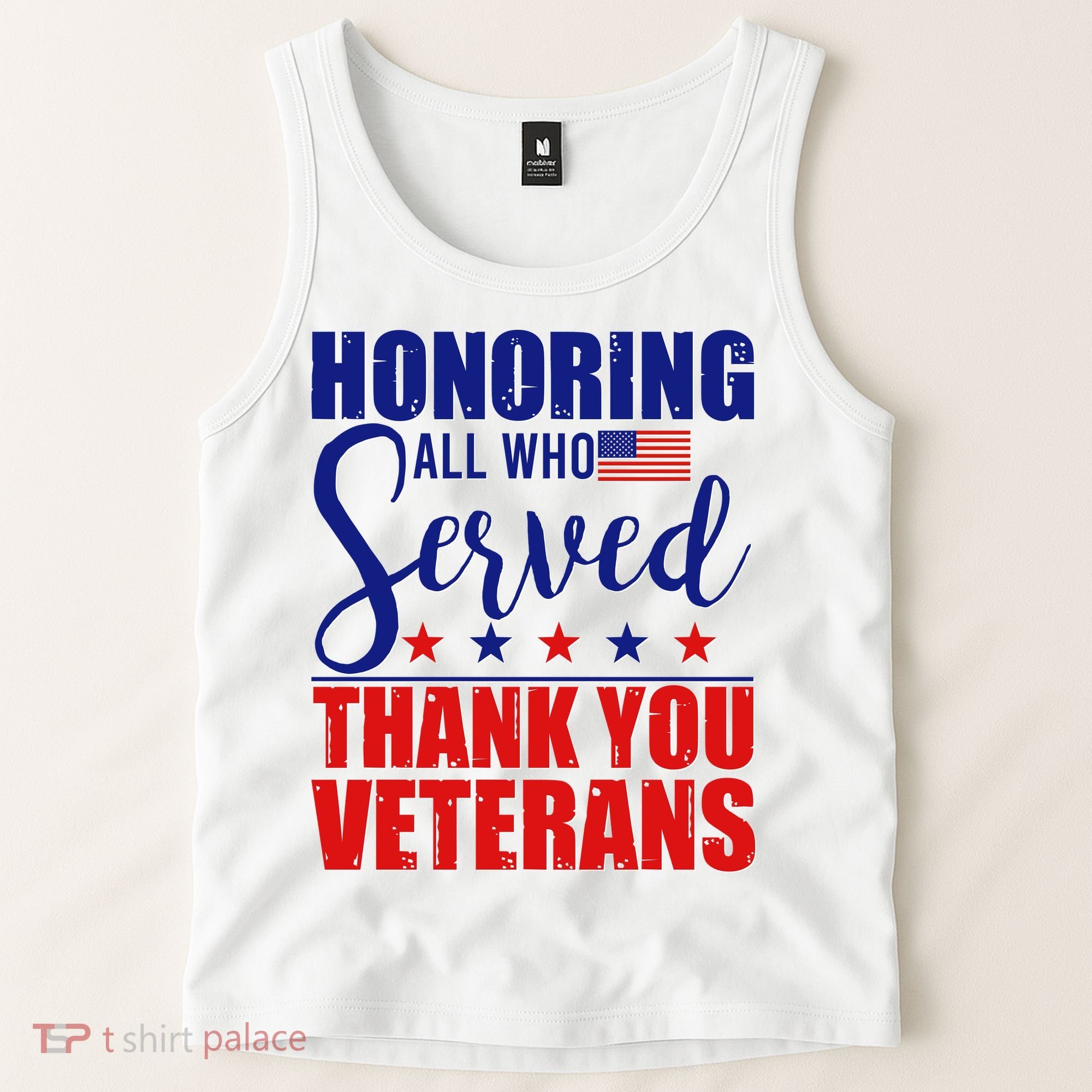 Honoring All Who Served Thank You Veterans Tank Top