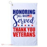 Honoring All Who Served Thank You Veterans Golf Towel thumb 0