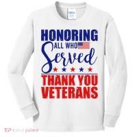 Honoring All Who Served Thank You Veterans Kids Long Sleeve Shirt thumb 0
