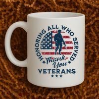 Honoring All Who Served Thank You Veterans Day Us Veterans Coffee Mug thumb 2