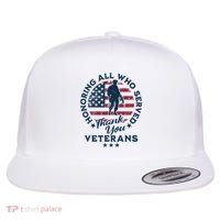 Honoring All Who Served Thank You Veterans Day Us Veterans Flat Bill Trucker Hat thumb 0