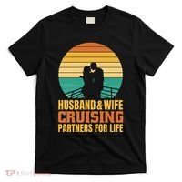 Husband And Wife Cruising Partners For Life T-Shirt thumb 0