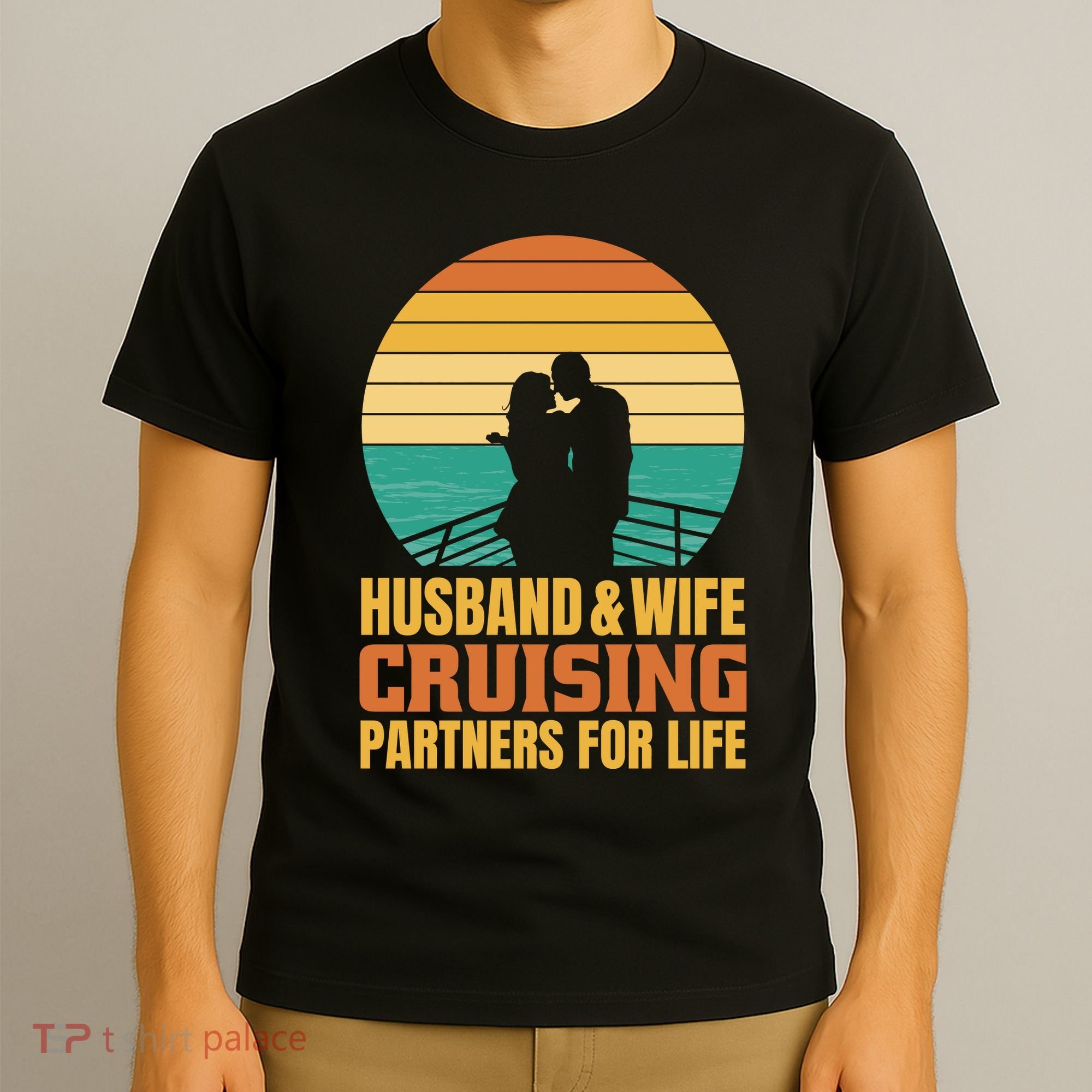 Husband And Wife Cruising Partners For Life T-Shirt