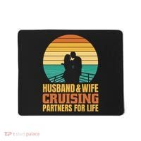 Husband And Wife Cruising Partners For Life Mousepad thumb 0