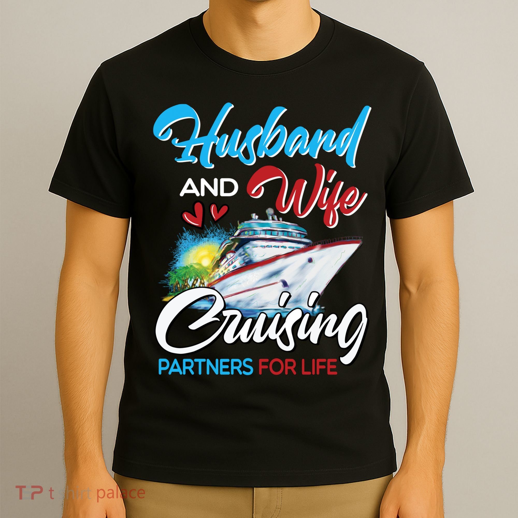 Husband And Wife Cruising Partners For Life Cruise Matching T-Shirt
