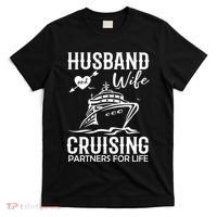 Husband And Wife Cruising Partners For Life T-Shirt thumb 0