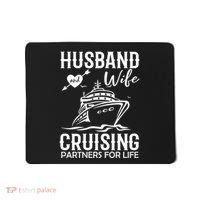 Husband And Wife Cruising Partners For Life Mousepad thumb 0