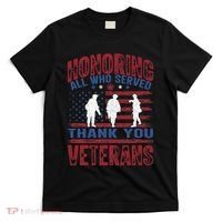 Honoring All Who Served Thank You Veterans Day American Flag T-Shirt thumb 0