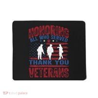 Honoring All Who Served Thank You Veterans Day American Flag Mousepad thumb 0