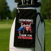 Honoring All Who Served Thank You Veterans Day Great Gift Golf Towel thumb 2