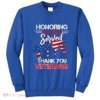 Honoring All Who Served Thank You Veterans Day Great Gift Sweatshirt thumb 0