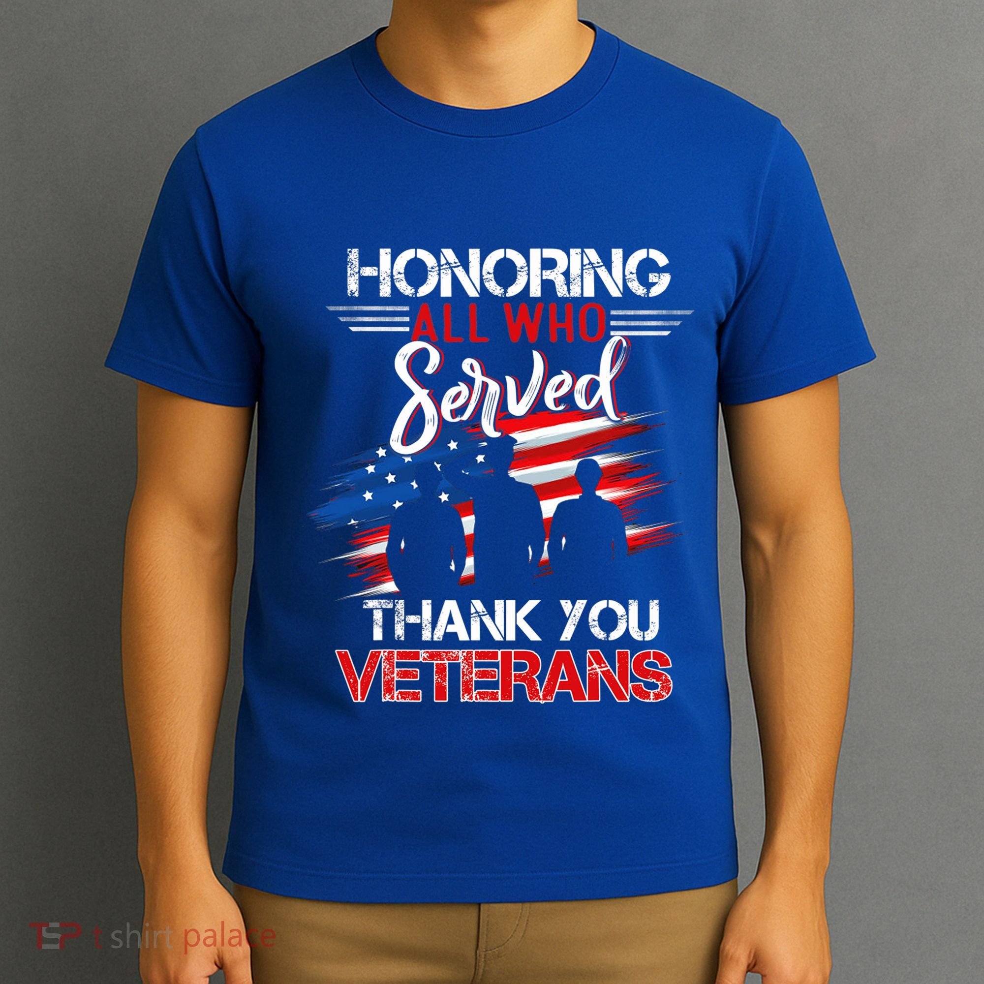 Honoring All Who Served Thank You Veterans Day Great Gift T-Shirt
