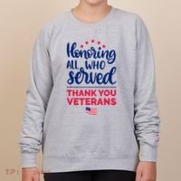 Honoring All Who Served Thank You Veterans Day Wo Women's Sweatshirt thumb 0
