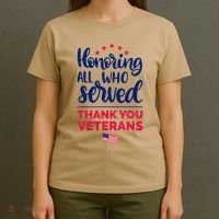 Honoring All Who Served Thank You Veterans Day Wo T-Shirt thumb 4