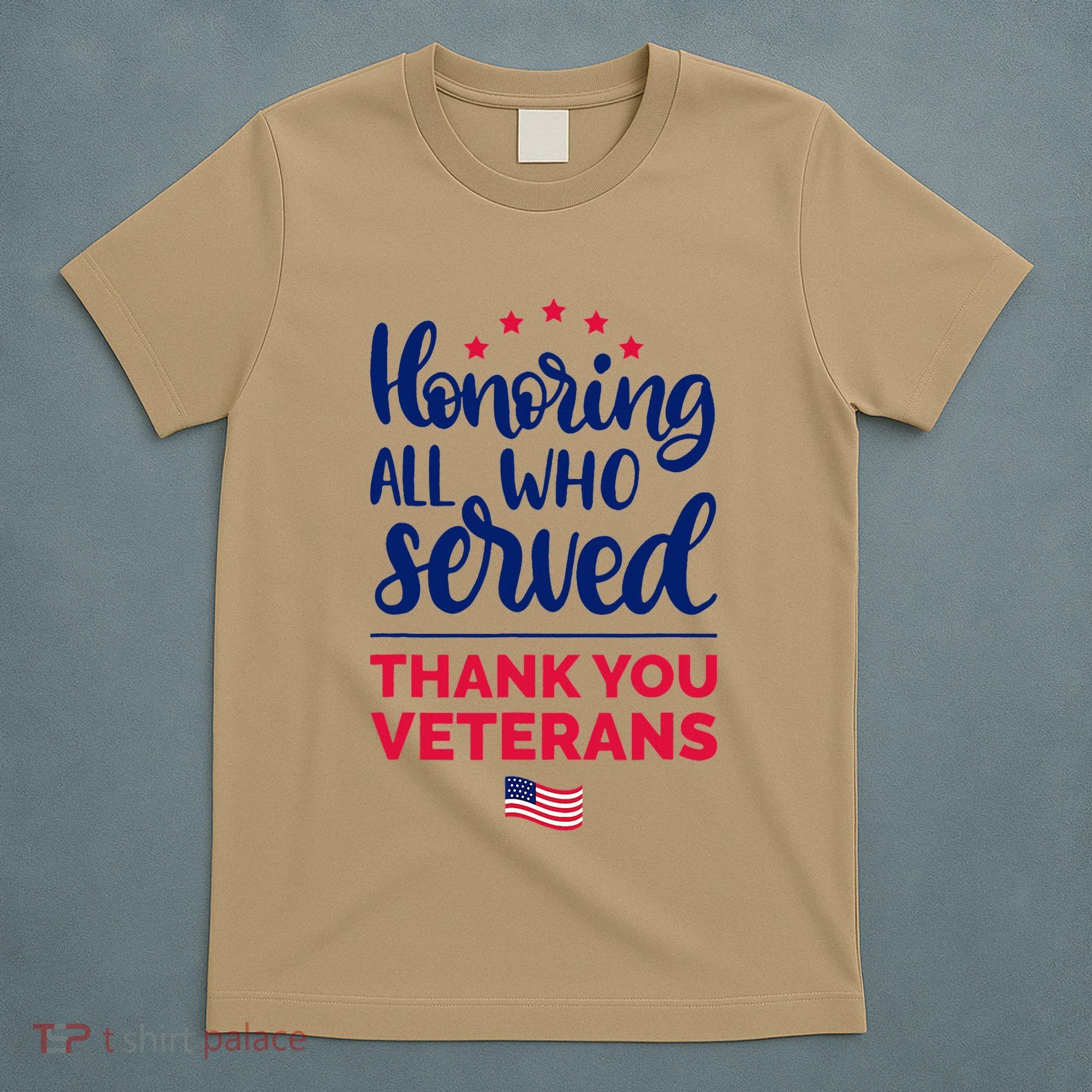 Honoring All Who Served Thank You Veterans Day Wo T-Shirt