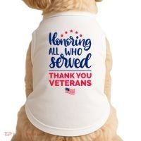 Honoring All Who Served Thank You Veterans Day Wo Doggie Tank thumb 0