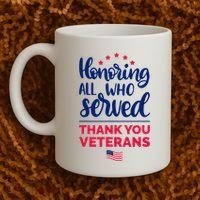 Honoring All Who Served Thank You Veterans Day Wo Coffee Mug thumb 2
