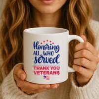 Honoring All Who Served Thank You Veterans Day Wo Coffee Mug thumb 3