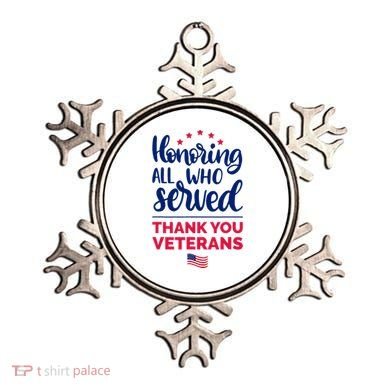 Honoring All Who Served Thank You Veterans Day Wo Ornament