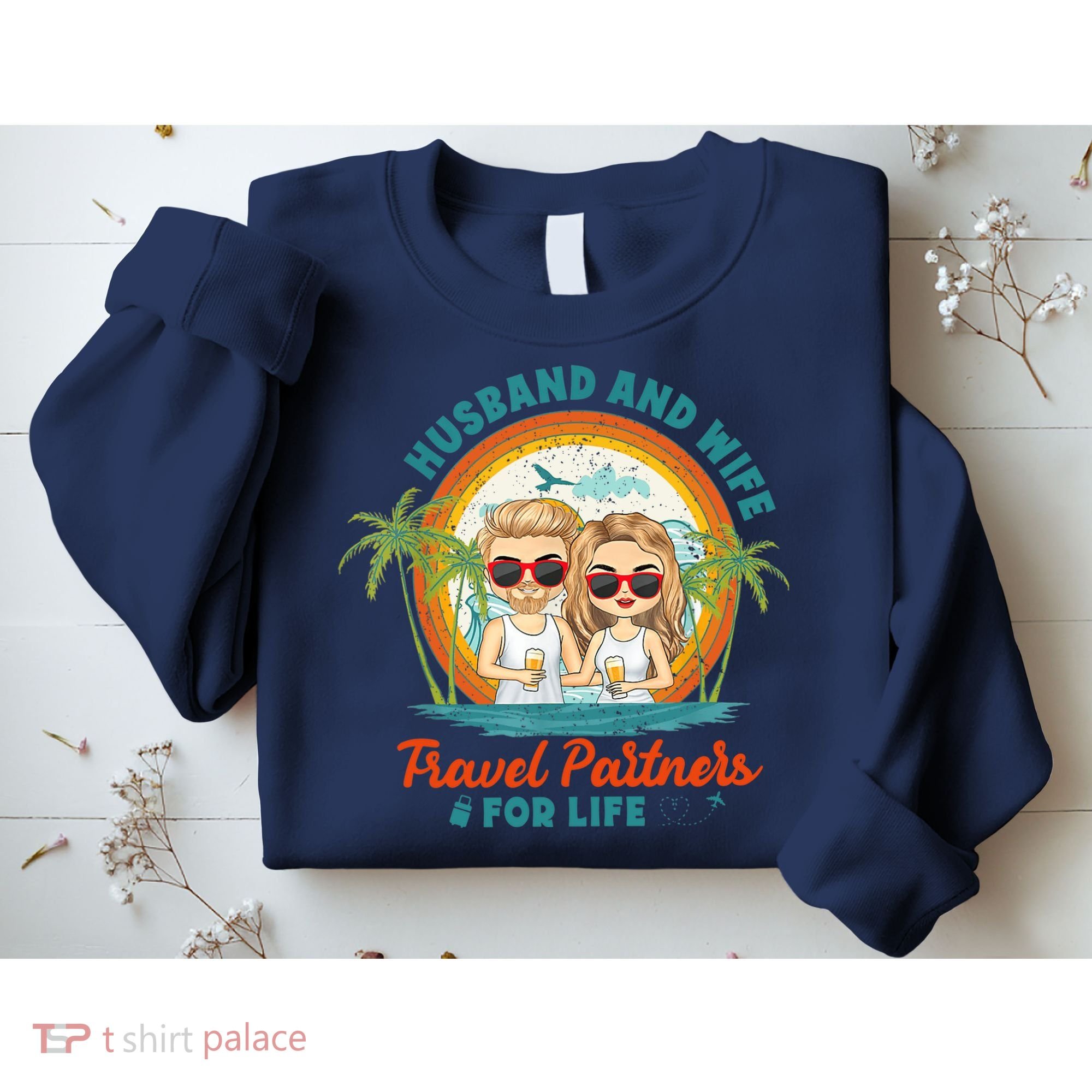 Husband And Wife Travel Partners For Life Retro SummerBeach Sweatshirt