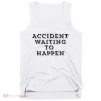 Humorous Accident Waiting To Happen Tank Top thumb 0