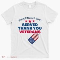 Honoring All Who Served Thank You Veterans T-Shirt thumb 0