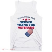Honoring All Who Served Thank You Veterans Tank Top thumb 0