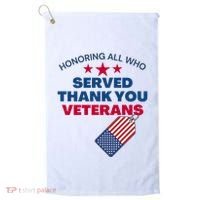 Honoring All Who Served Thank You Veterans Golf Towel thumb 0