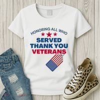 Honoring All Who Served Thank You Veterans Women's T-Shirt thumb 3