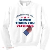 Honoring All Who Served Thank You Veterans Kids Sweatshirt thumb 0