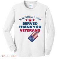 Honoring All Who Served Thank You Veterans Kids Long Sleeve Shirt thumb 0