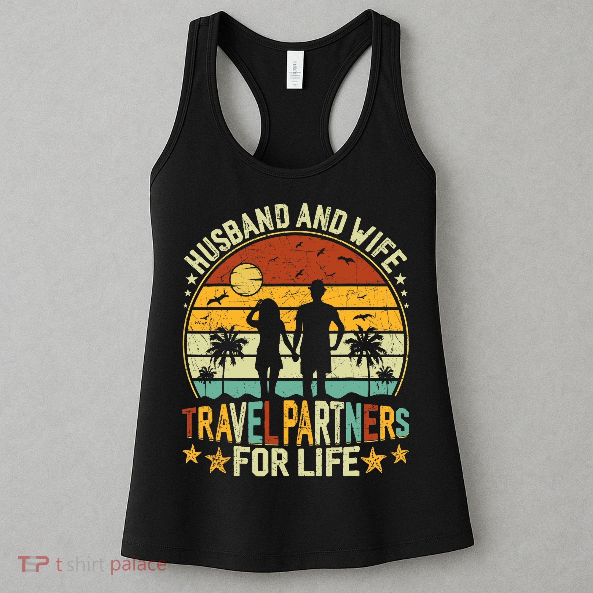 Husband And Wife Travel Partners For Life Beach Traveling Women's Tank Top