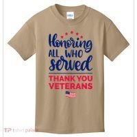 Honoring All Who Served Thank You Veterans Day Kids T-Shirt thumb 0