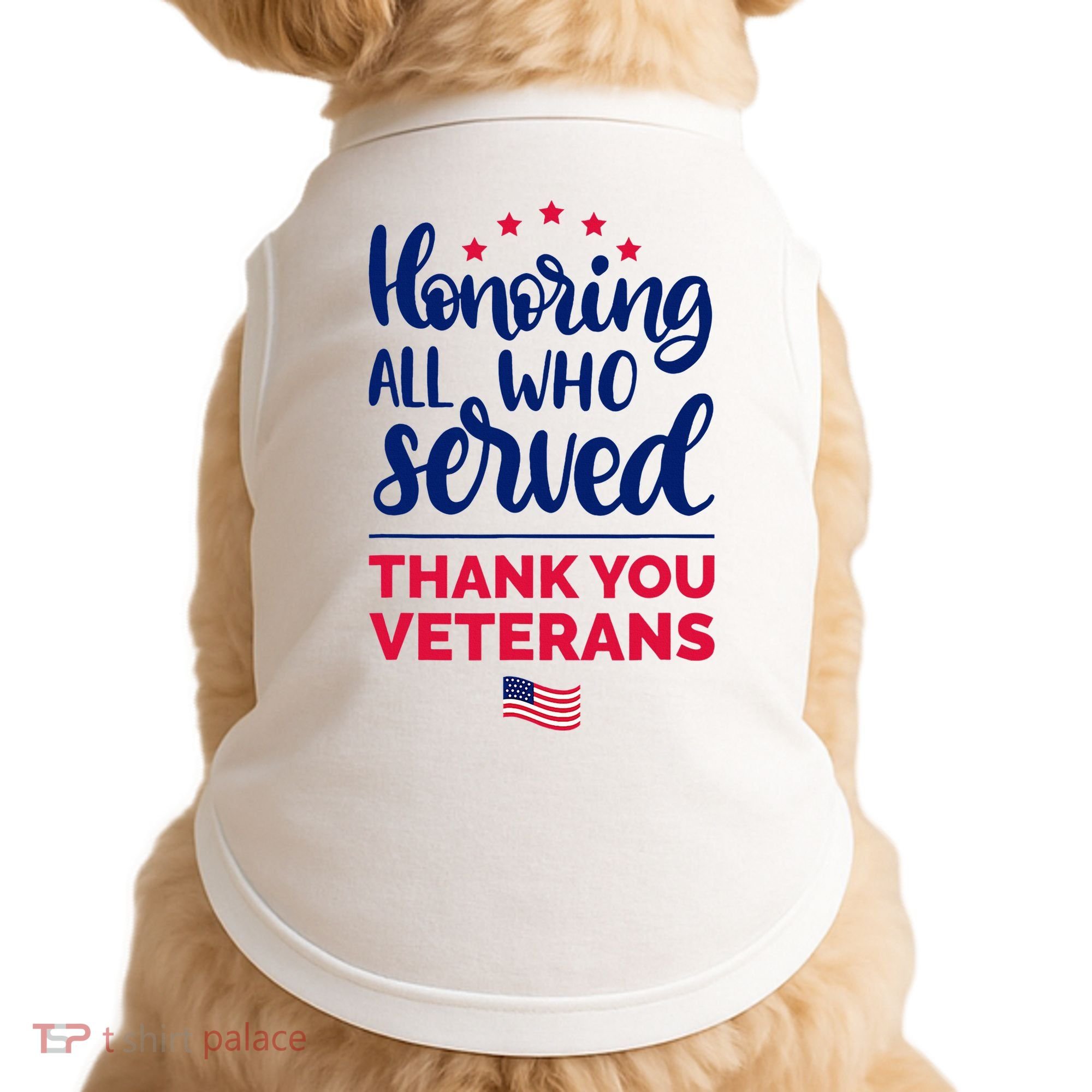 Honoring All Who Served Thank You Veterans Day Doggie Tank
