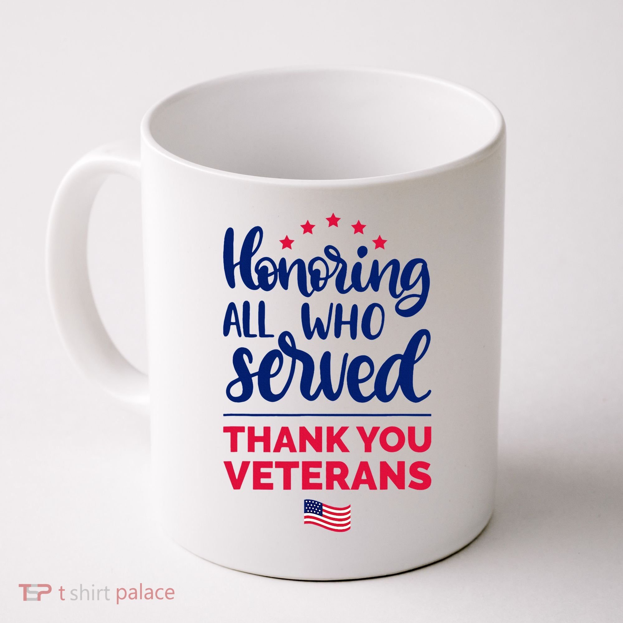 Honoring All Who Served Thank You Veterans Day Coffee Mug