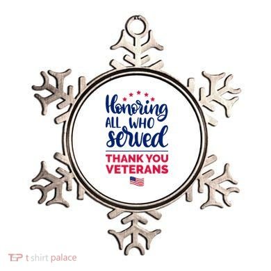 Honoring All Who Served Thank You Veterans Day Ornament