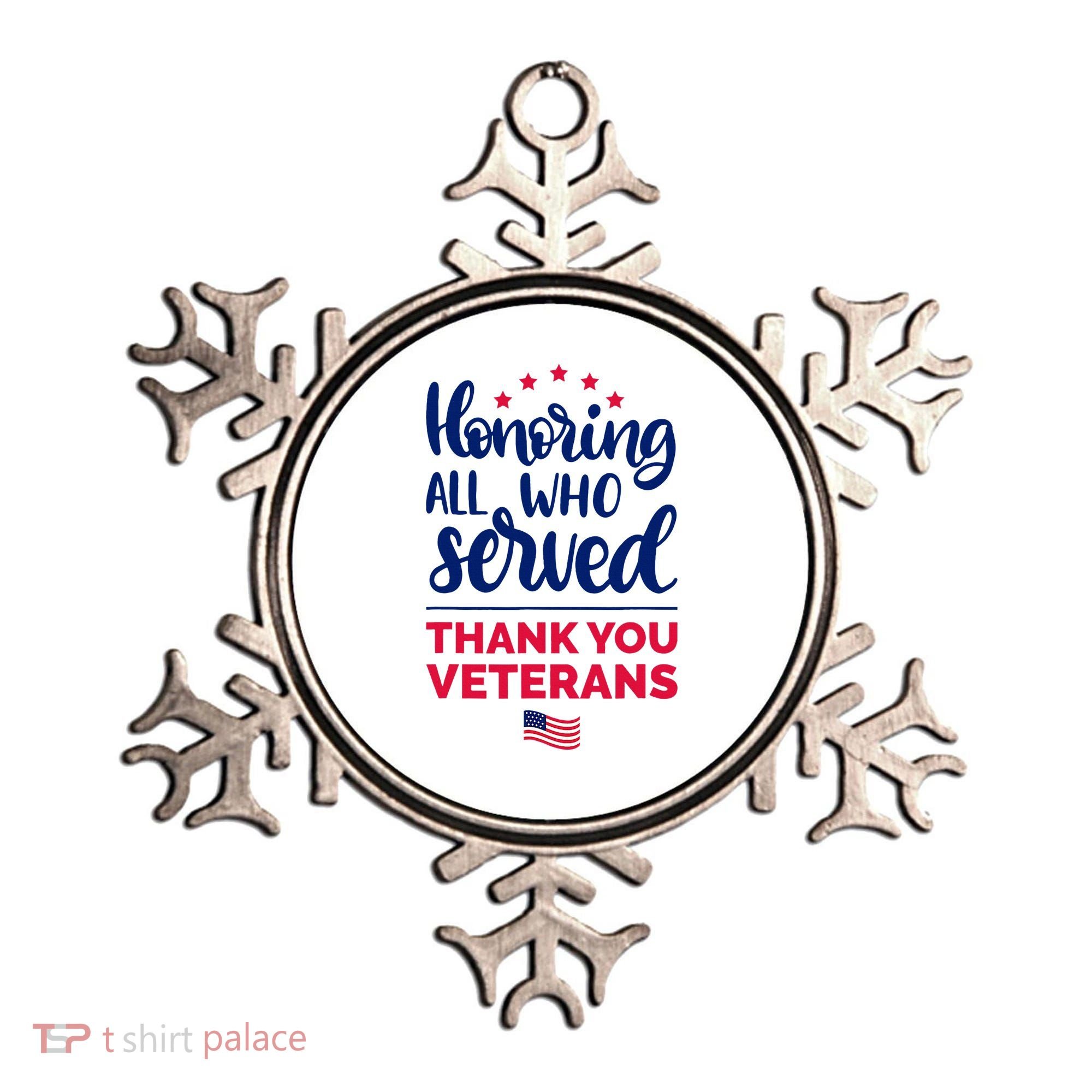 Honoring All Who Served Thank You Veterans Day Ornament
