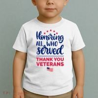 Honoring All Who Served Thank You Veterans Day Toddler T-Shirt thumb 2