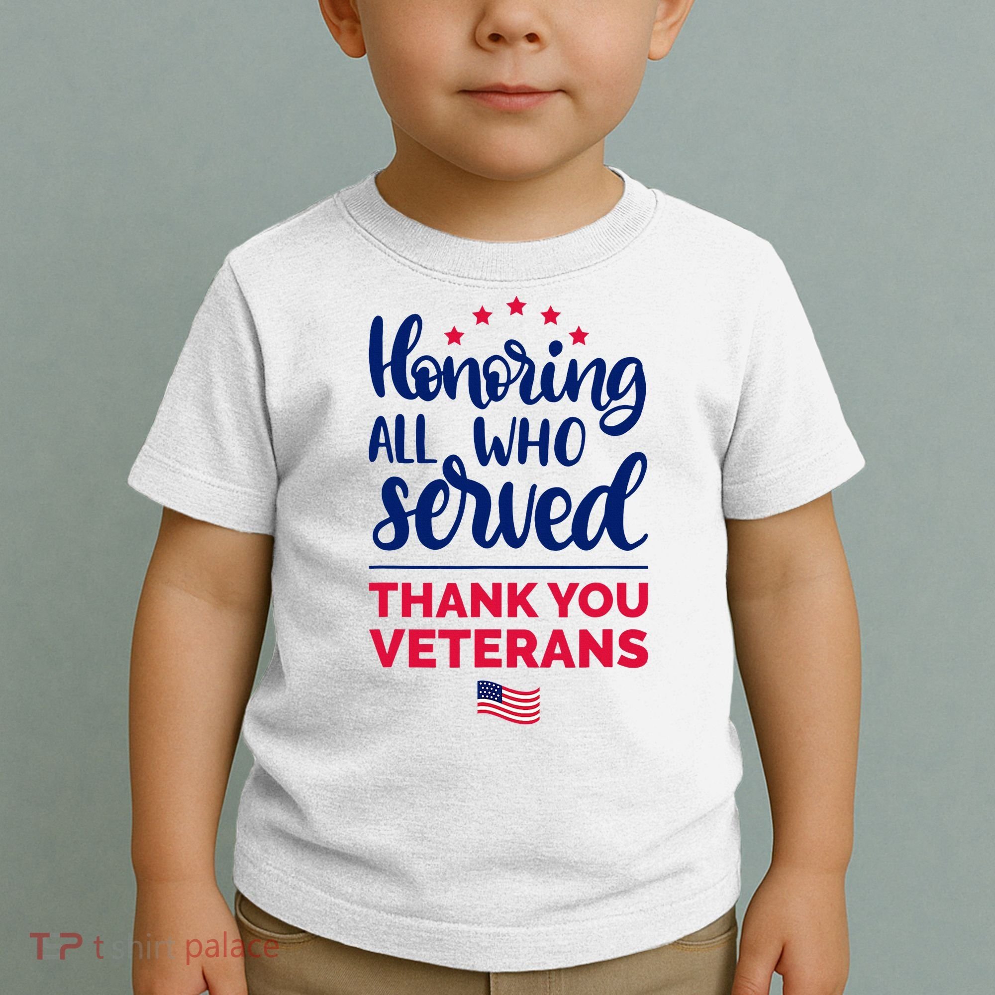 Honoring All Who Served Thank You Veterans Day Toddler T-Shirt
