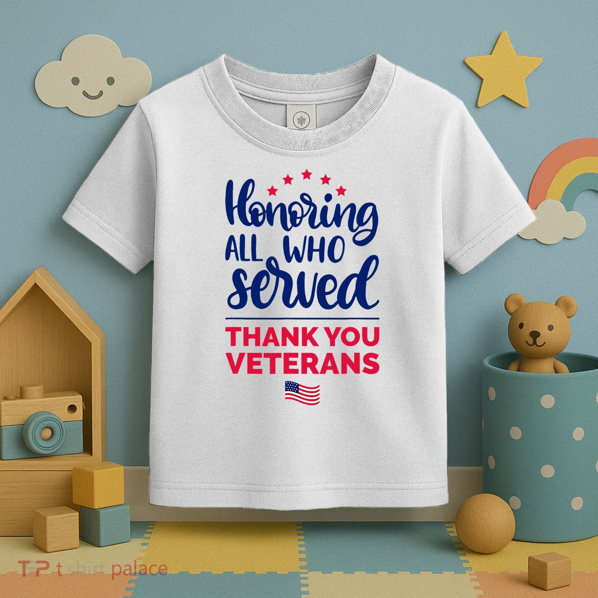 Honoring All Who Served Thank You Veterans Day Toddler T-Shirt