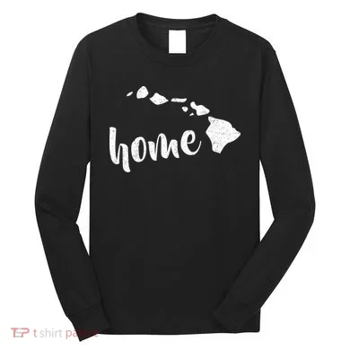 Hawaii Home State Long Sleeve Shirt