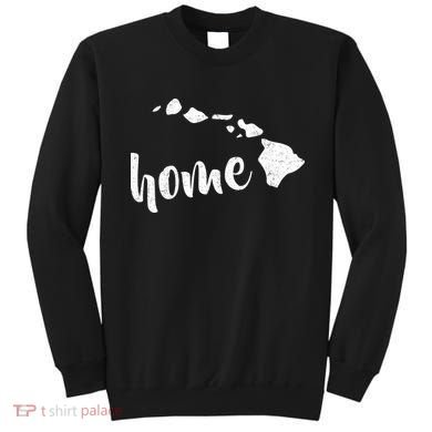 Hawaii Home State Sweatshirt