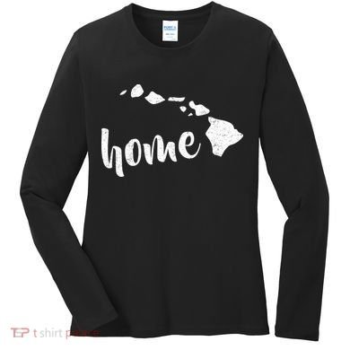Hawaii Home State Women's Long Sleeve Shirt