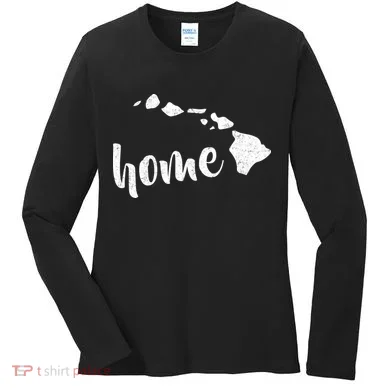 Hawaii Home State Women's Long Sleeve Shirt
