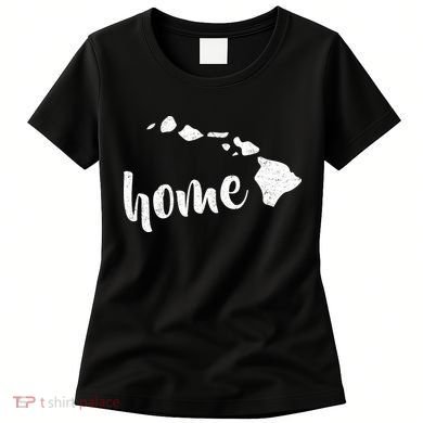 Hawaii Home State Women's T-Shirt