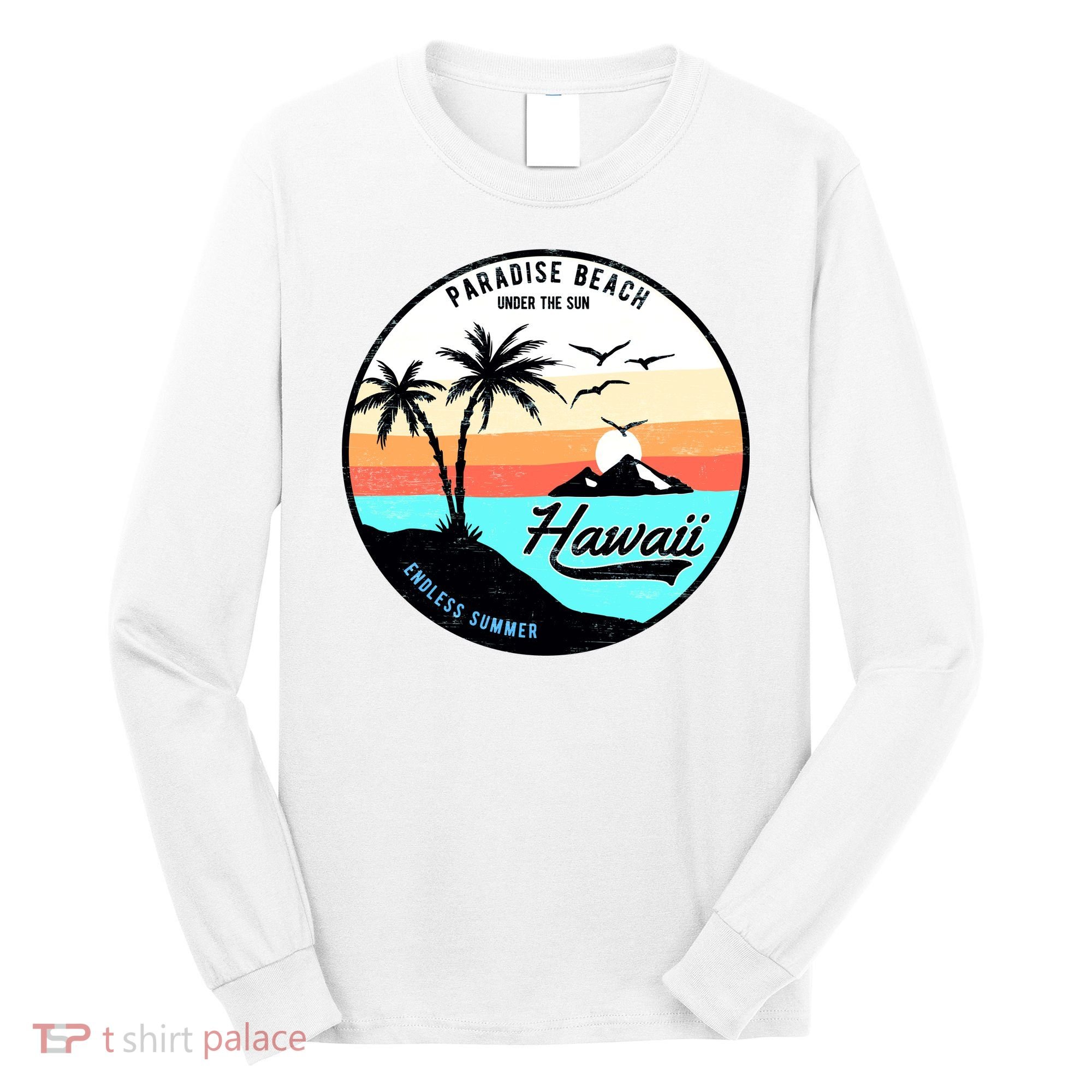 Hawaii Paradise Beach Long Sleeve Shirt