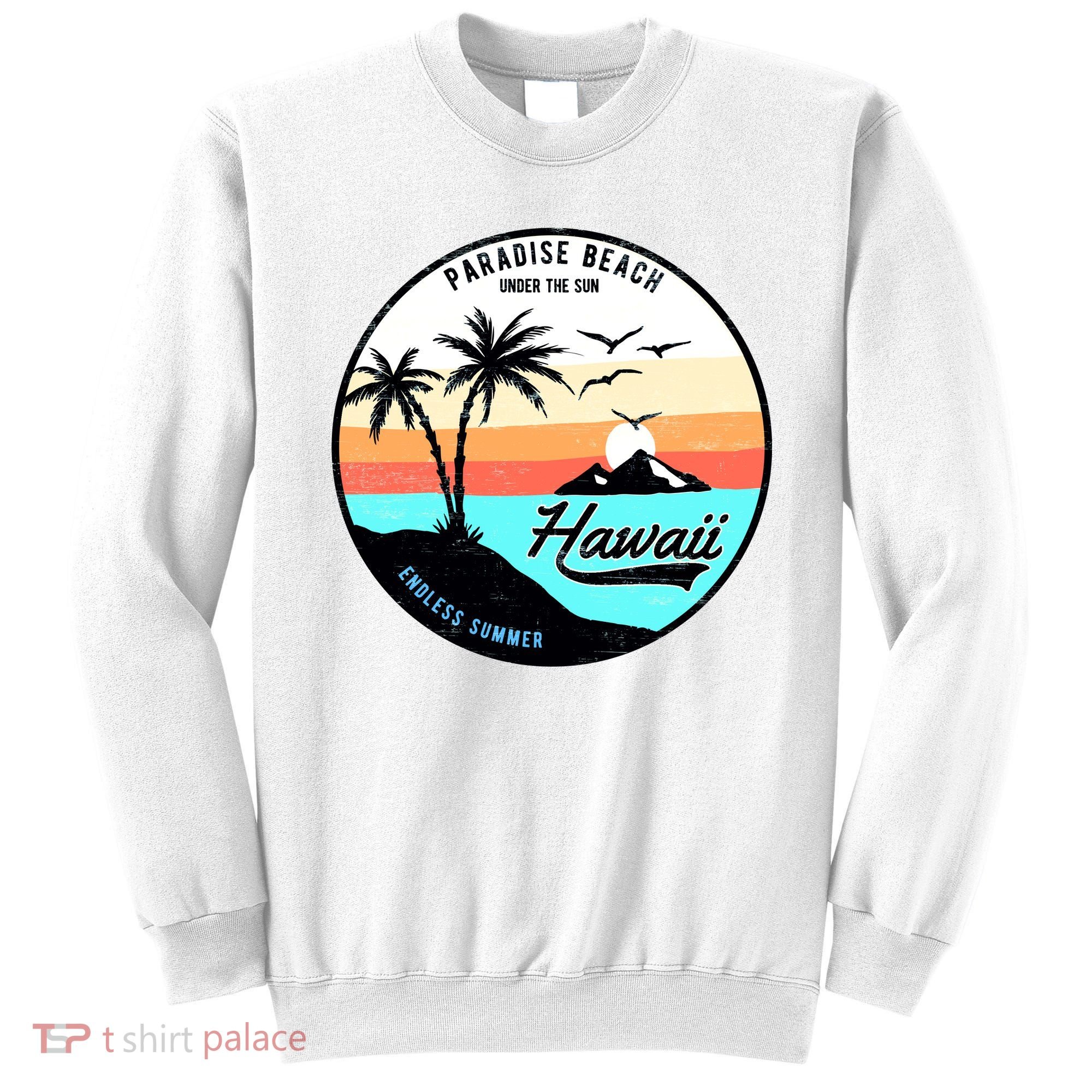 Hawaii Paradise Beach Sweatshirt
