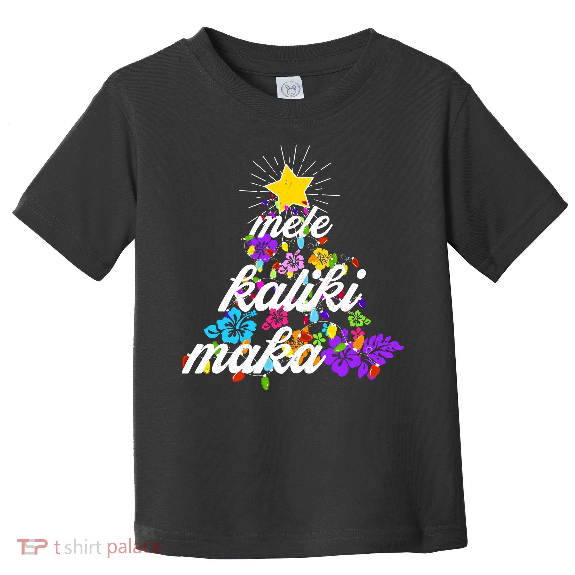 Hawaiian Mele Kaliki Maka Christmas Tree Toddler T-Shirt
